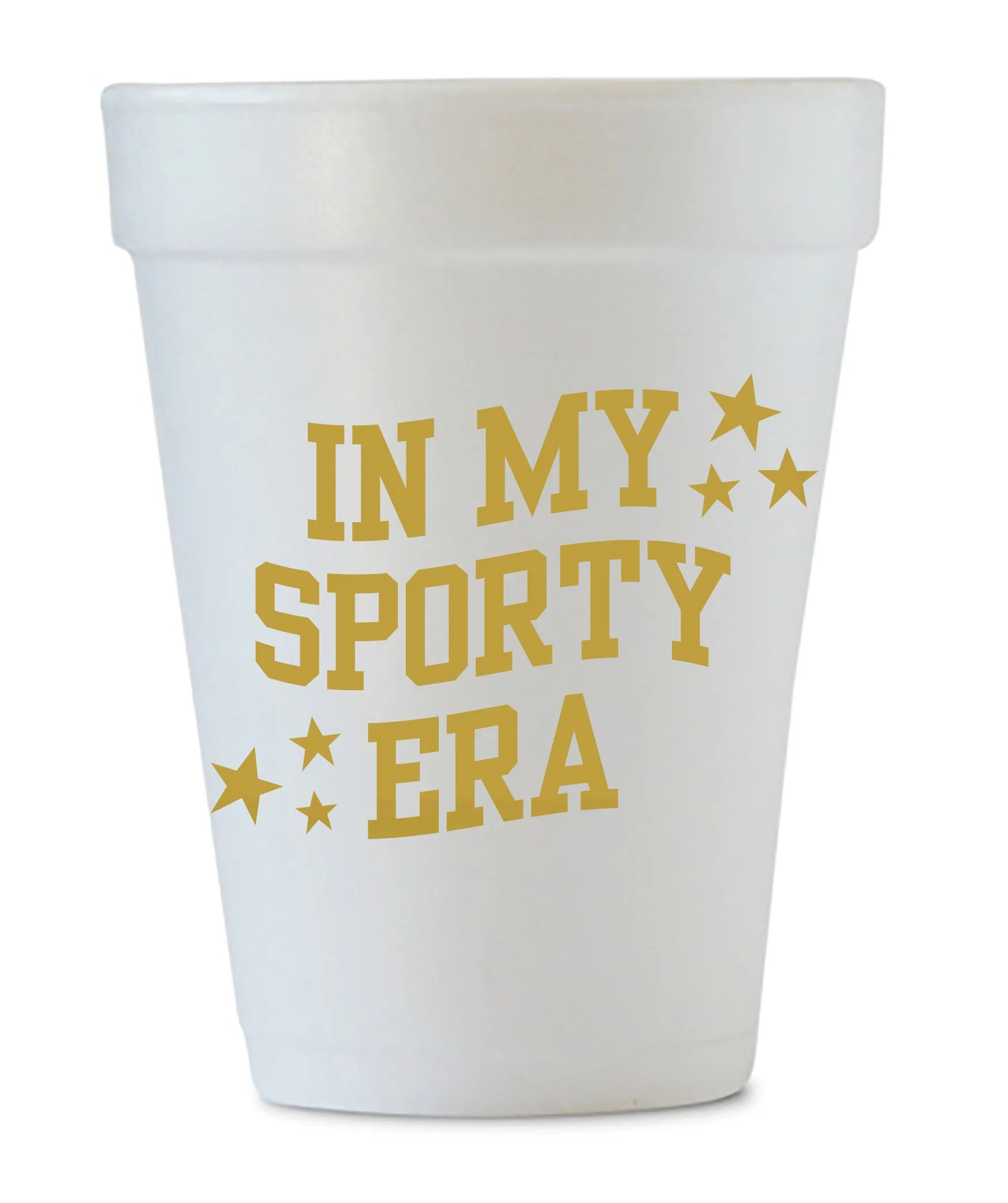 In My Sporty Era Styrofoam Cups