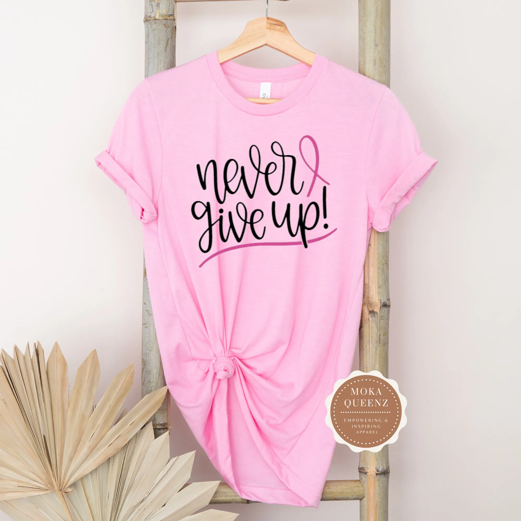 Never Give Up Breast Cancer Shirt